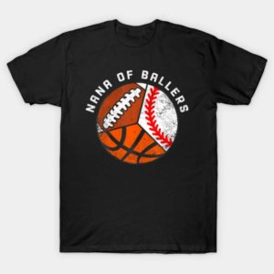 Nana Of Ballers T-Shirt (Set of 2)