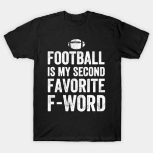Second Favorite Word Football T-Shirt (Set of 2)