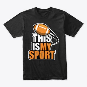 This Is My Sport Football T-Shirt (Set of 2)