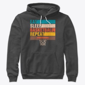 Eat Sleep Repeat Basketball Hoodie
