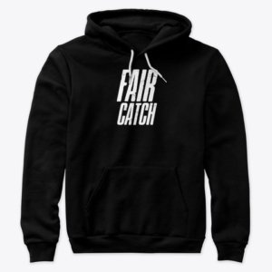 Fair Catch Football Hoodie
