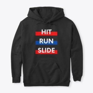 Hit Run Slide Baseball Hoodie