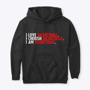 I am Basketball Hoodie