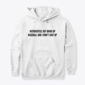 Introverted Baseball Hoodie